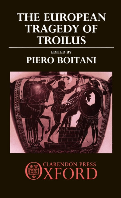 European Tragedy of Troilus - Ingram