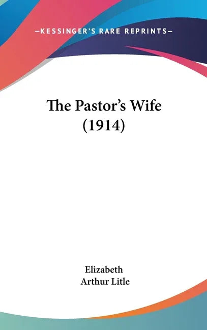 Pastor's Wife (1914) - stevensbooks