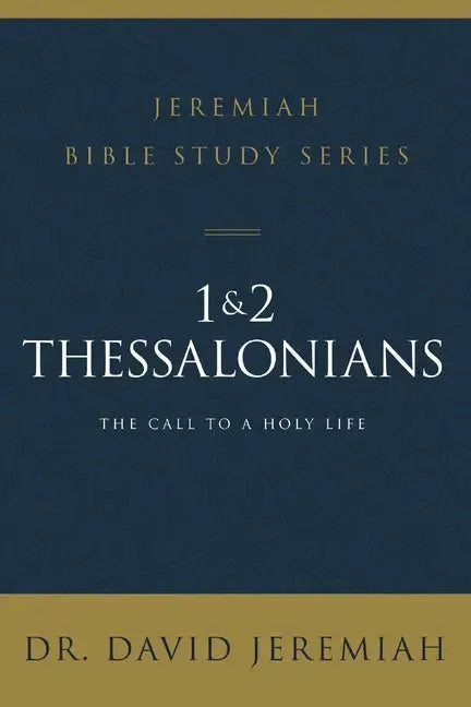 1 and 2 Thessalonians: Standing Strong Through Trials - stevensbooks