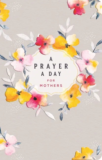 Prayer a Day for Mothers - stevensbooks