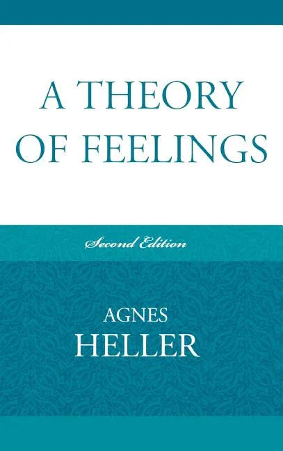 Theory of Feelings (Revised) - stevensbooks