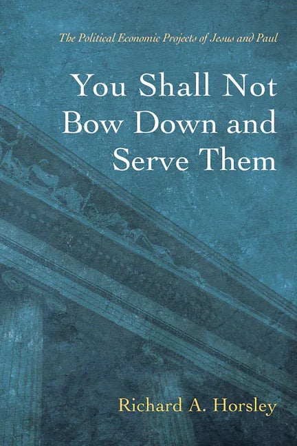 You Shall Not Bow Down and Serve Them - stevensbooks