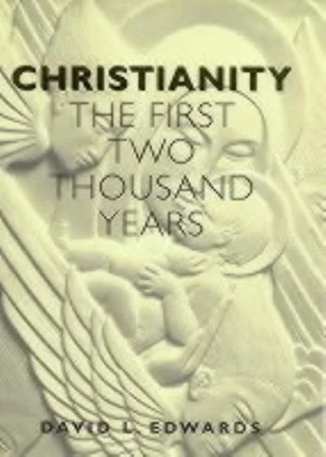 Christianity: The First Two Thousand Years - stevensbooks