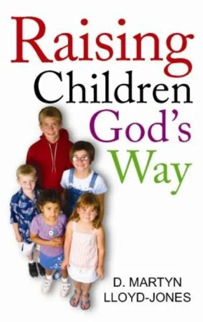Raising Children God's Way - stevensbooks