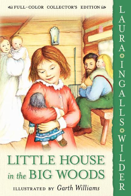 Little House in the Big Woods - stevensbooks