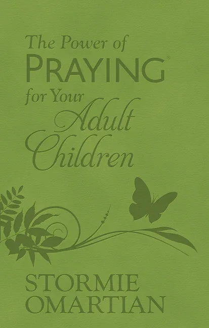 Power of Praying for Your Adult Children (Milano Softone) - stevensbooks