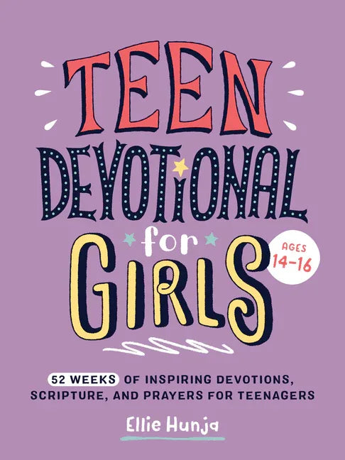 Teen Devotional for Girls: 52 Weeks of Inspiring Devotions, Scripture, and Prayers for Teenagers - stevensbooks