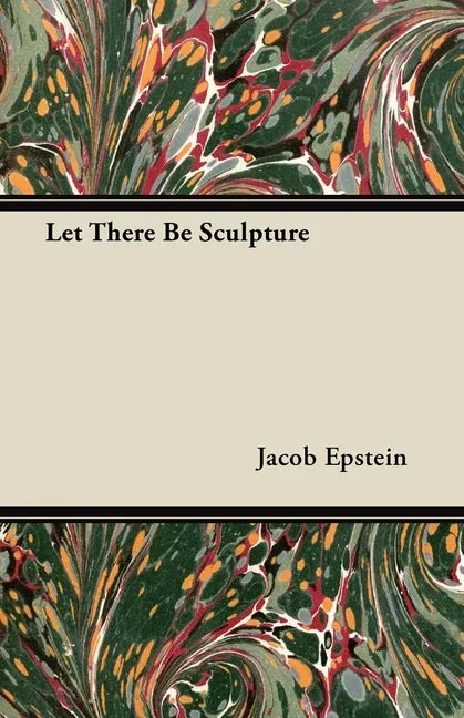 Let There Be Sculpture - stevensbooks