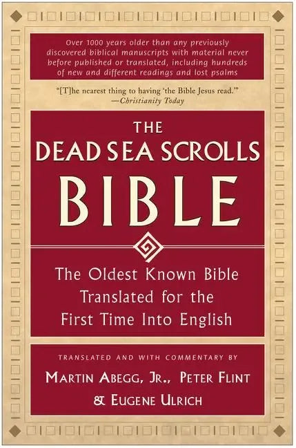 Dead Sea Scrolls Bible: The Oldest Known Bible Translated for the First Time Into English - stevensbooks