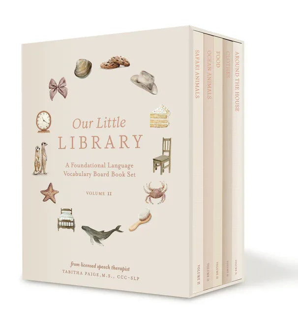 Our Little Library Vol. 2: A Foundational Language Vocabulary Board Book Set for Babies, Including Ocean Animals, Safari Animals, Food and Drink, Clot - stevensbooks