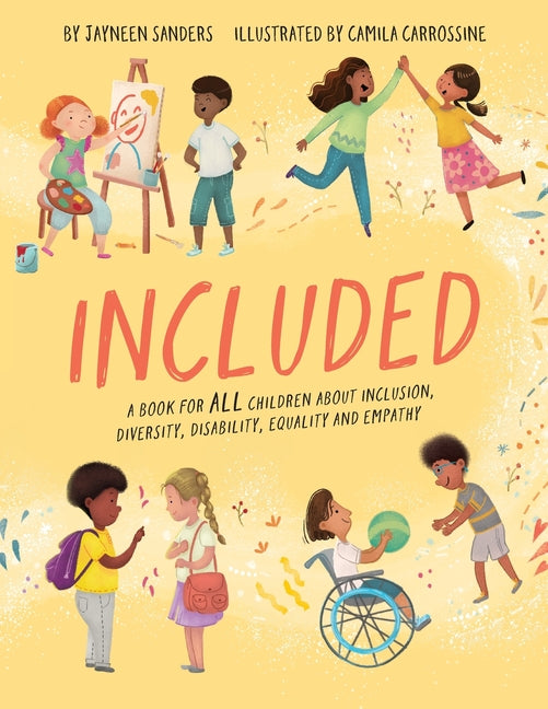 Included: A book for all children about inclusion, diversity, disability, equality and empathy - Ingram