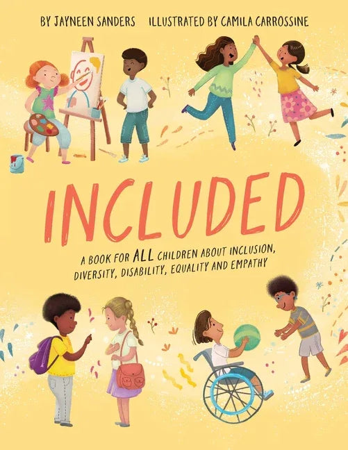 Included: A book for all children about inclusion, diversity, disability, equality and empathy - stevensbooks