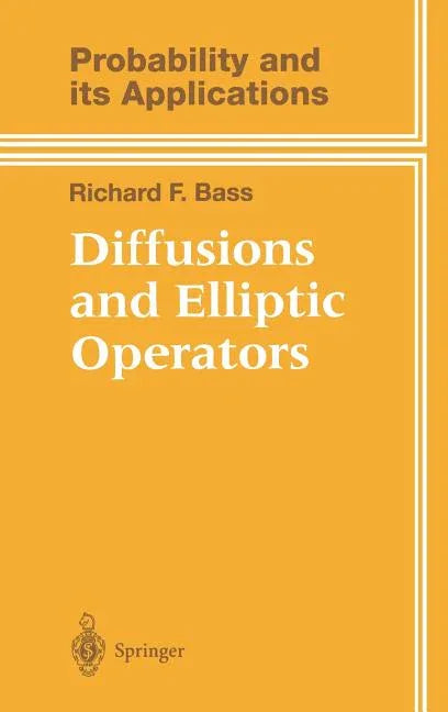 Diffusions and Elliptic Operators (1998) - stevensbooks