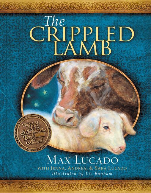 Crippled Lamb: A Christmas Story about Finding Your Purpose - stevensbooks