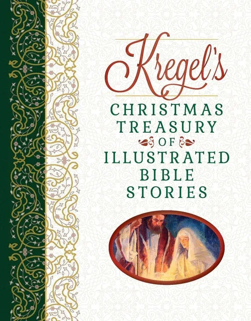 Kregel's Christmas Treasury of Illustrated Bible Stories - stevensbooks
