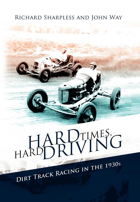 Hard Times, Hard Driving - Ingram