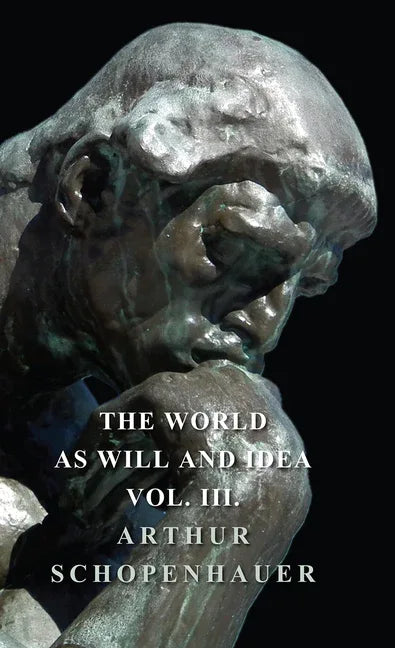 World as Will and Idea - Vol. III. - stevensbooks