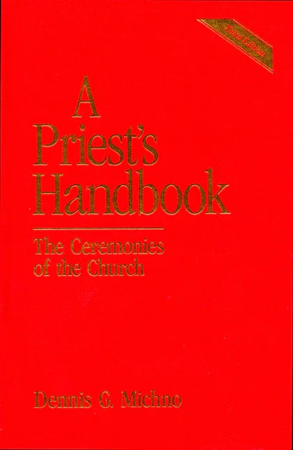 Priest's Handbook: The Ceremonies of the Church, Third Edition (Revised) - stevensbooks