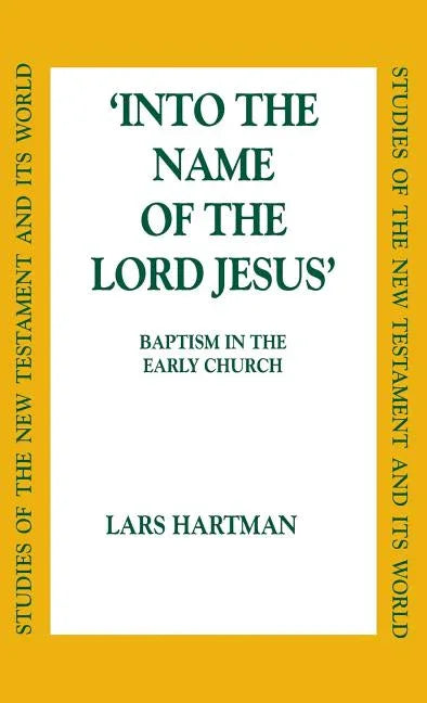 Into the Name of the Lord Jesus - stevensbooks