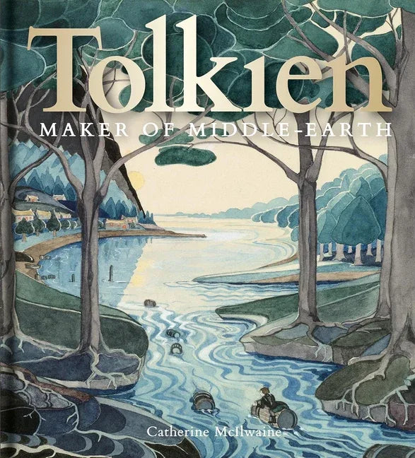 Tolkien: Maker of Middle-Earth - stevensbooks