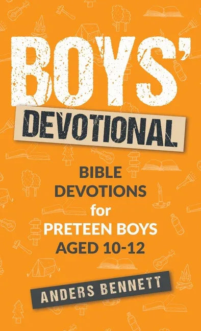 Boys Devotional: Bible Devotions for Preteen Boys Aged 10-12 - stevensbooks