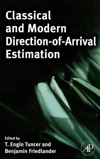 Classical and Modern Direction-Of-Arrival Estimation - stevensbooks