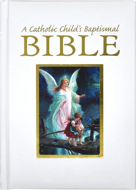 Catholic Child's Baptismal Bible - stevensbooks
