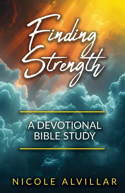 Finding Strength: A Devotional Bible Study - stevensbooks