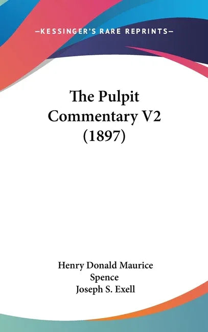 Pulpit Commentary V2 (1897) - stevensbooks