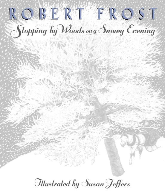 Stopping by Woods on a Snowy Evening - stevensbooks