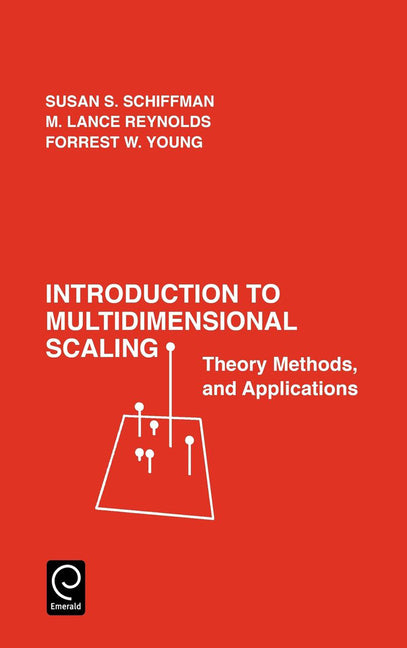 Introduction to Multidimensional Scaling: Theory, Methods and Applications - Ingram