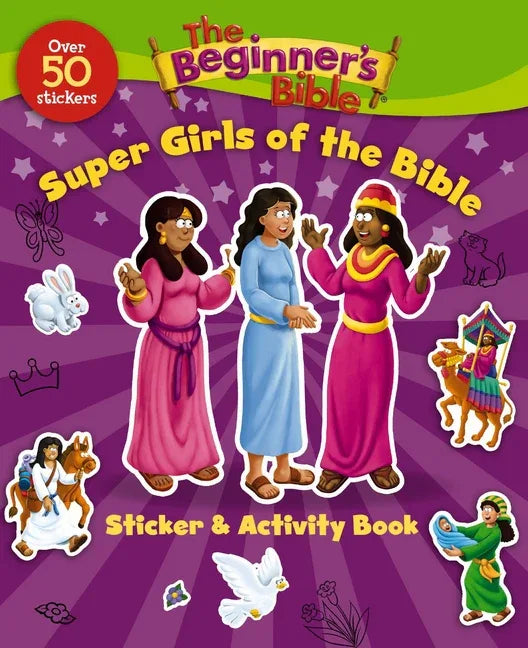 Beginner's Bible Super Girls of the Bible Sticker and Activity Book - stevensbooks