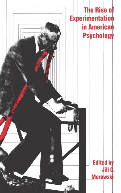 Rise of Experimentation in American Psychology - Ingram