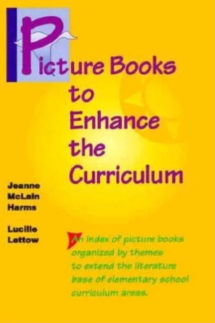 Picture Books to Enhance the Curriculum - stevensbooks