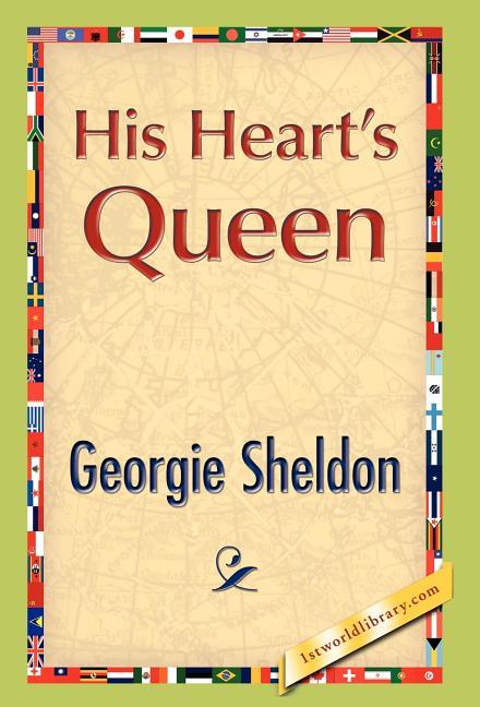 His Heart's Queen - stevensbooks