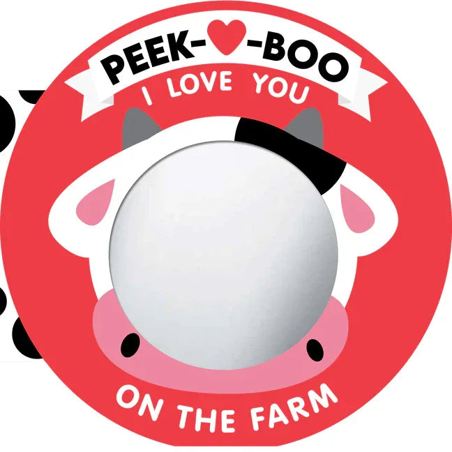 Peek-A-Boo, I Love You! on the Farm - stevensbooks