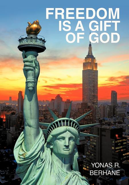 Freedom is a Gift of God: Witness in Al Qaeda - Ingram