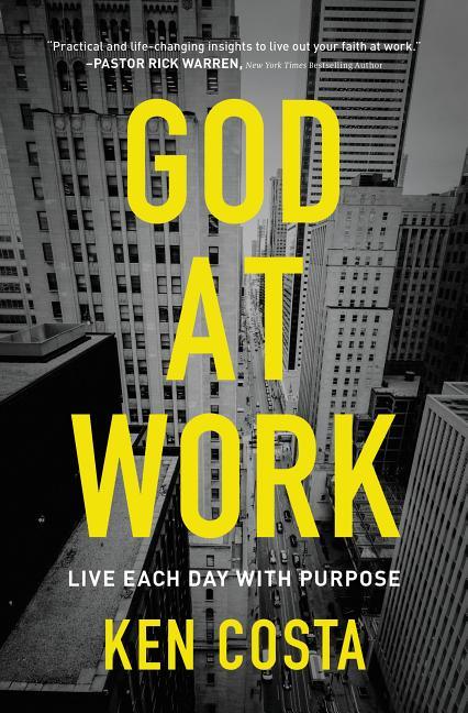 God at Work: Live Each Day with Purpose - stevensbooks
