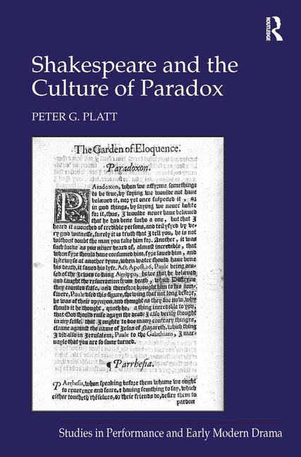 Shakespeare and the Culture of Paradox - Ingram