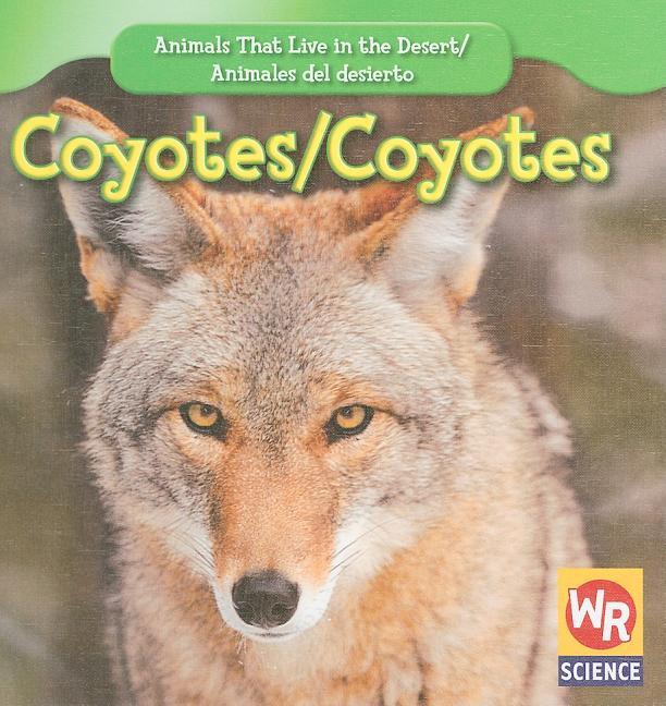 Coyotes / Coyotes - stevensbooks