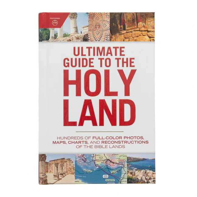 Ultimate Guide to the Holy Land: Hundreds of Full-Color Photos, Maps, Charts, and Reconstructions of the Bible Lands - stevensbooks