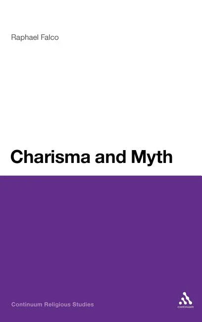 Charisma and Myth - stevensbooks