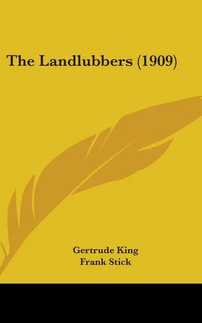 Landlubbers (1909) - stevensbooks