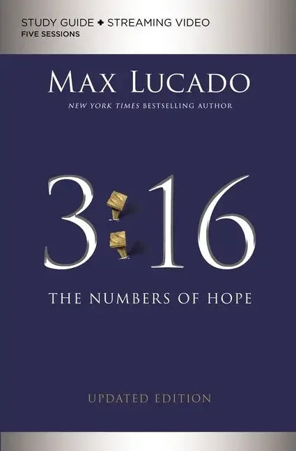 3:16 Bible Study Guide Plus Streaming Video, Updated Edition: The Numbers of Hope - stevensbooks
