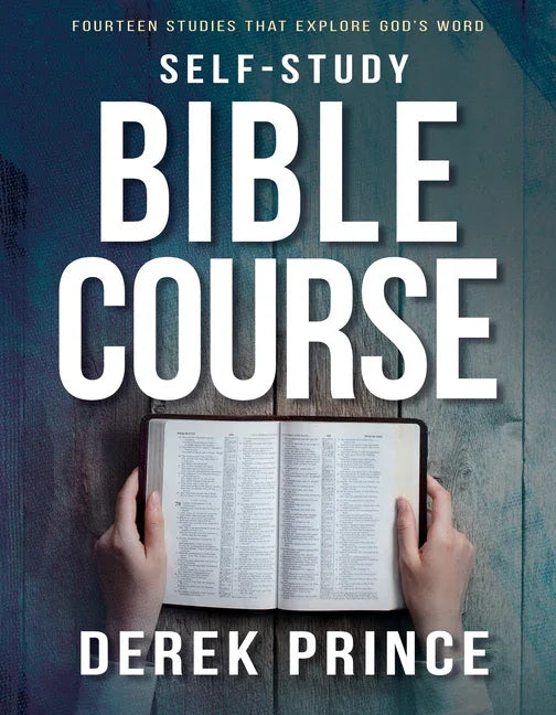 Self-Study Bible Course: Fourteen Studies That Explore God's Word (Reissue) - stevensbooks