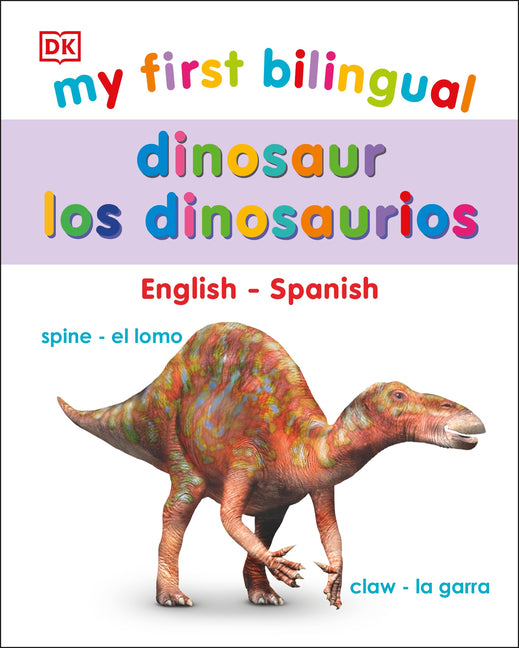 My First Bilingual Dinosaurs - Ingram