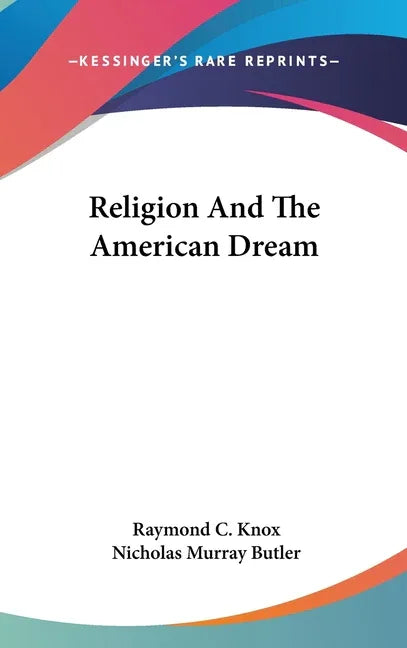 Religion And The American Dream - stevensbooks
