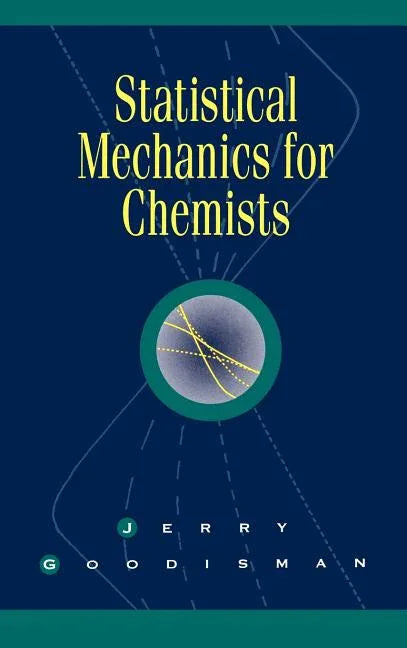 Statistical Mechanics for Chemists - stevensbooks