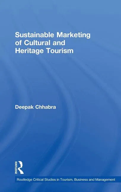 Sustainable Marketing of Cultural and Heritage Tourism - stevensbooks