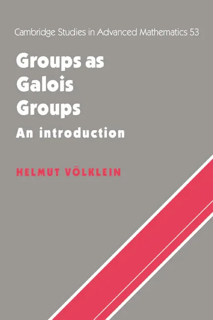 Groups as Galois Groups: An Introduction - stevensbooks
